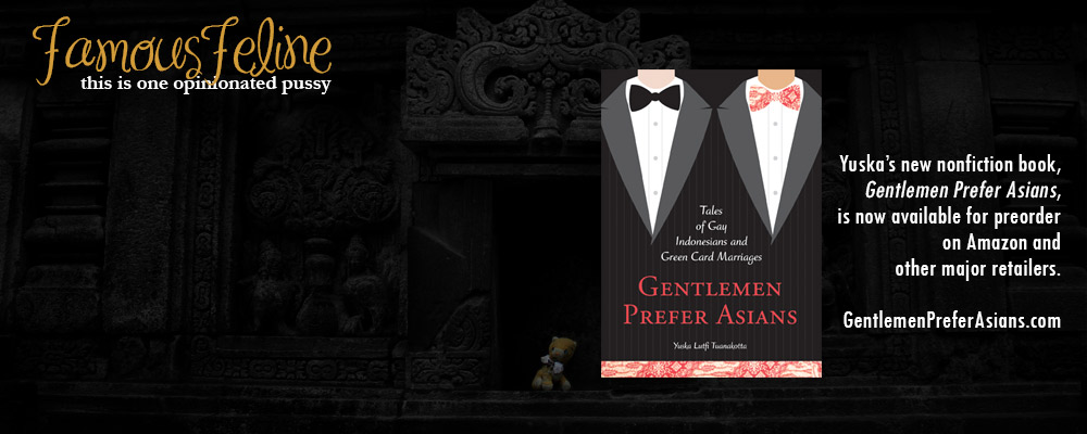 Gentlemen Prefer Asians by Yuska Lutfi Tuanakotta